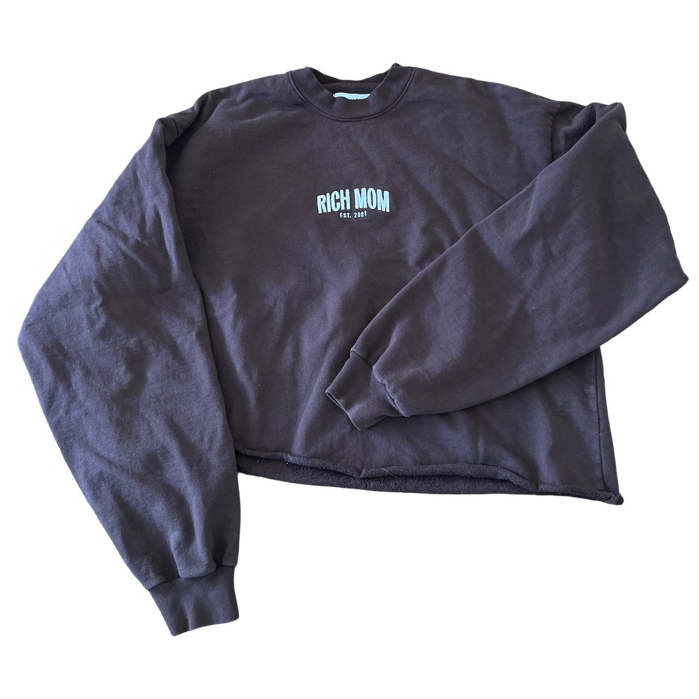 Rich Mom Black Sweatshirt